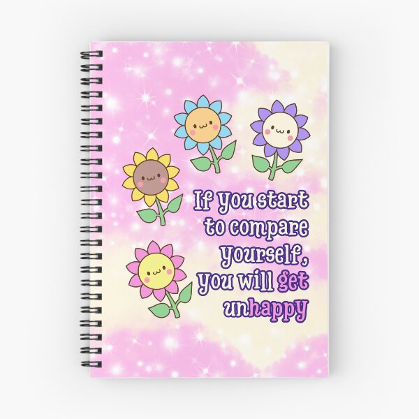 Item preview, If You Compare Yourself, You’ll Get Unhappy | Cute Flower Self-Love Design designed and sold by MagicContOasis.