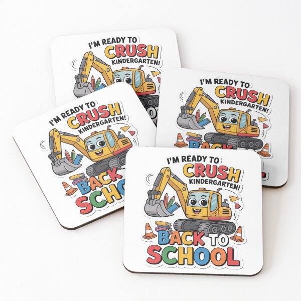 Item preview, I'm Ready to Crush Kindergarten – Back to School Excavator  designed and sold by ByBryteG.