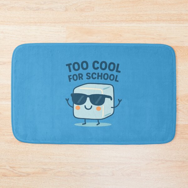 Item preview, Too Cool for School designed and sold by BloomKind.