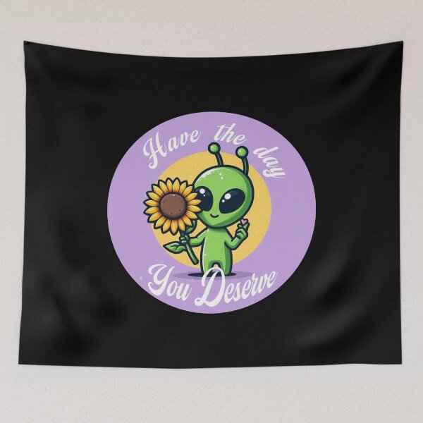Item preview, have the day you deserve  designed and sold by Josinta.