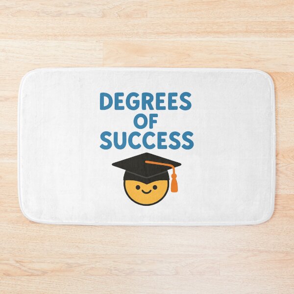 Item preview, Degrees of Success designed and sold by BloomKind.