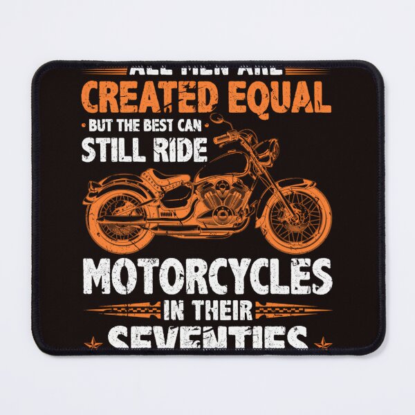 Item preview,  The Best Men Can Still Ride Motorcycles In Their 70S Biker designed and sold by NotMukDuk.