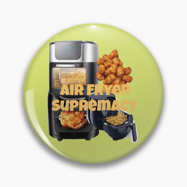 Item preview, Air Fryer Supremacy designed and sold by HeathertheGamer.