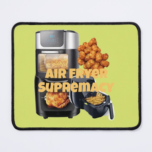 Item preview, Air Fryer Supremacy designed and sold by HeathertheGamer.