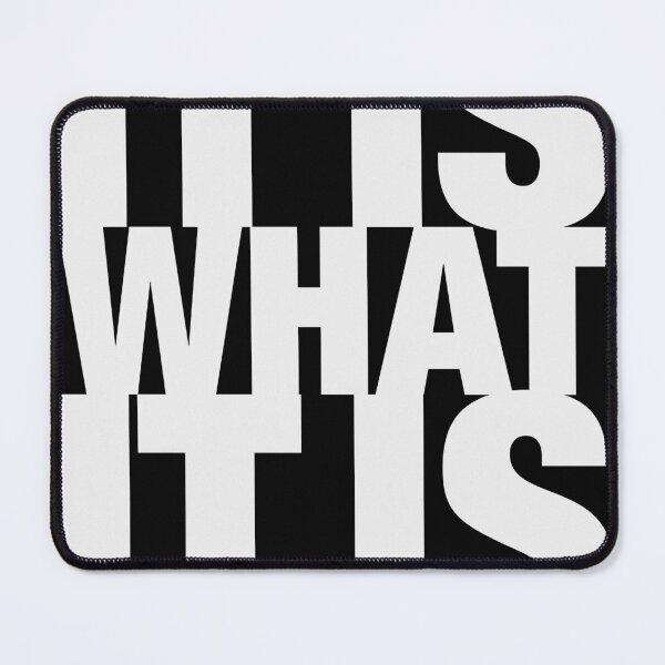Item preview, IT IS WHAT IT IS designed and sold by DreamFile-Cards.