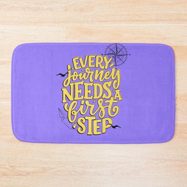Item preview, Every journey needs a first step motivation  designed and sold by WarriorsArmour.