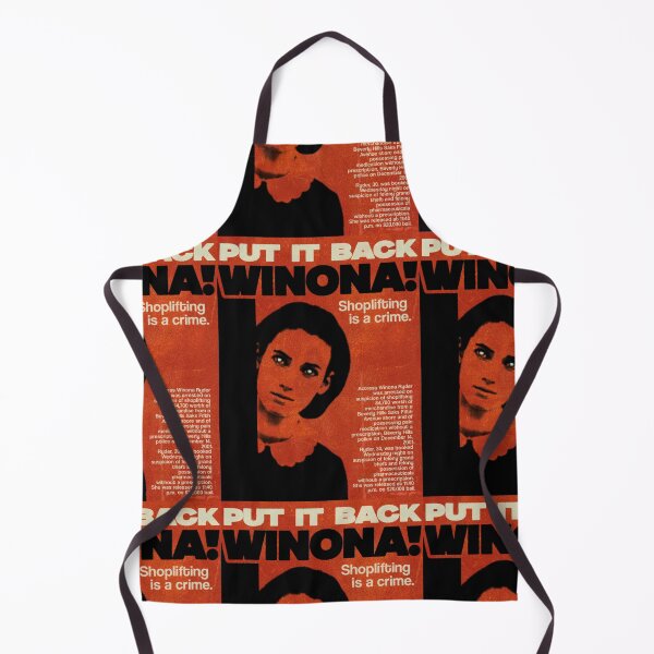 Item preview, put it back winona shoplifting is a crime meme poster winona ryder shoplifting issue designed and sold by Kyna Arts.