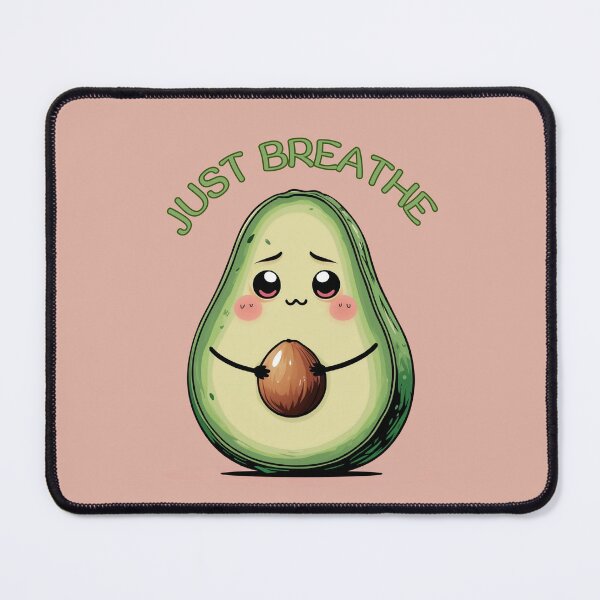 Item preview, Anxious Avocado – Just Breathe designed and sold by 0606PM.