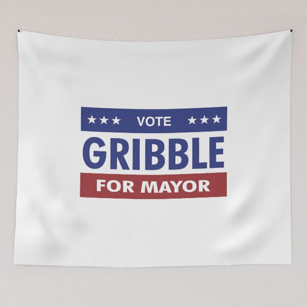 Item preview, Gribble For Mayor designed and sold by savethetshirt.