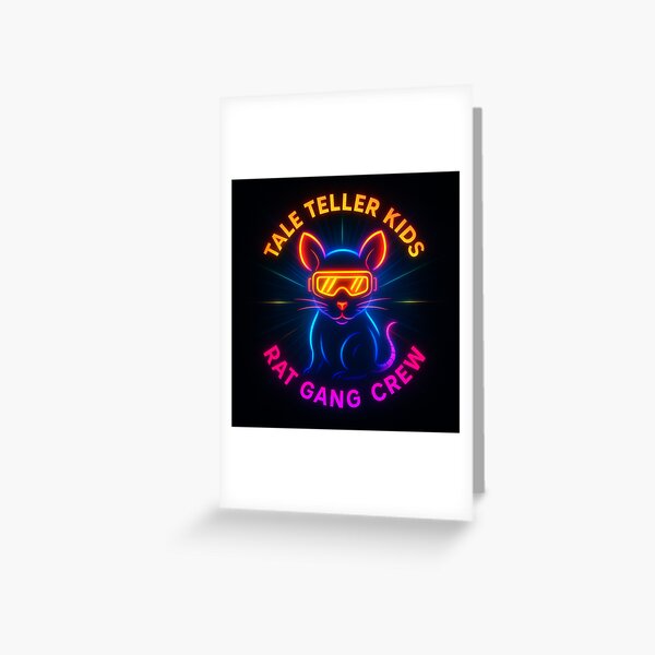Rat Gang Crew Neon Lights by iServalan for Tale Teller Club Greeting Card