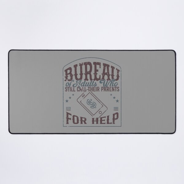 Item preview, Bureau of Adults Who Still Call Their Parents for Help designed and sold by Milena R..