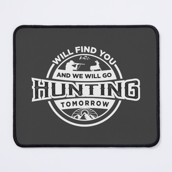 Item preview, Will Find You and we will go Hunting Tomorrow T-Shirt designed and sold by LTPD Galaxy.