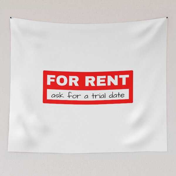 Item preview, FOR RENT t-shirt ask for a date, funny and useful to flirt designed and sold by peter2art.