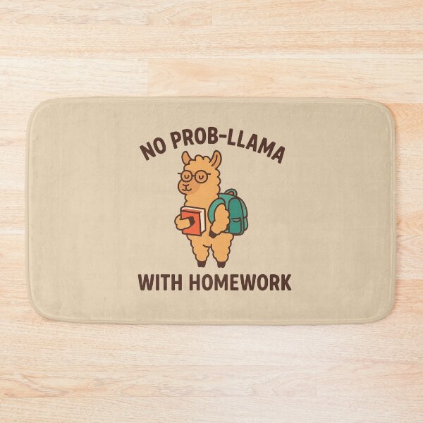 Item preview, No Prob-llama with Homework designed and sold by BloomKind.
