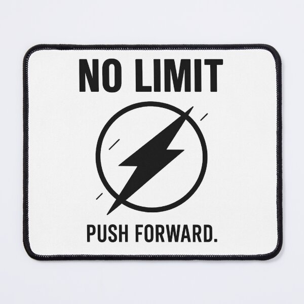 Item preview, No limit. Push Forward designed and sold by WERO-Design.