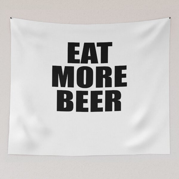 Item preview, Eat More Beer V2 designed and sold by TeeTimeGuys.