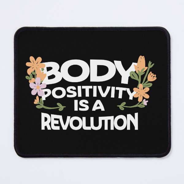 Item preview, Body Positivity Is a Revolution – Empowering Statement Design designed and sold by Fluffy Fabulous.