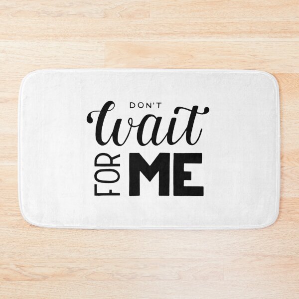 Item preview, Don't wait for me designed and sold by Marta Ambrosetti.