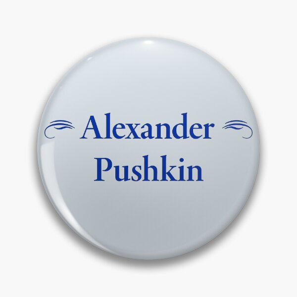 Item preview, Alexander Pushkin, Russian Playwright, Poet and Novelist, Classic Literature designed and sold by CharlottePlaceArt.