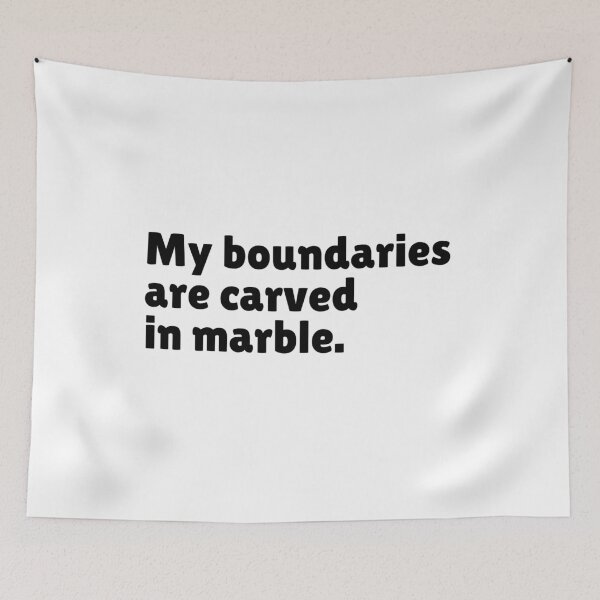 Item preview, My My Boundaries are carved in marble - Relatable Stoic Sayings | Stoicism Dry Humor designed and sold by LexaArtworks.
