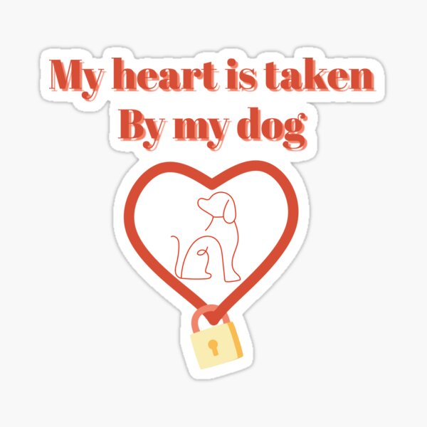 Item preview, My heart is taken by my dog designed and sold by mumintea.