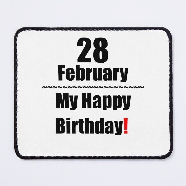 Item preview, 28 February Birthday designed and sold by ariksworld.