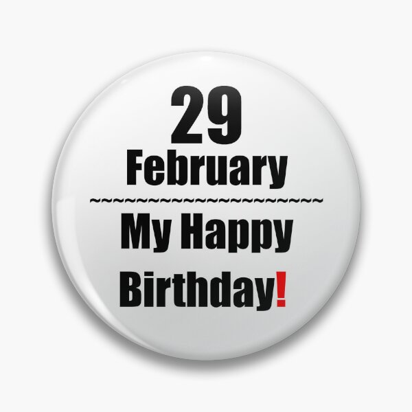 Item preview, 29 February Birthday designed and sold by ariksworld.