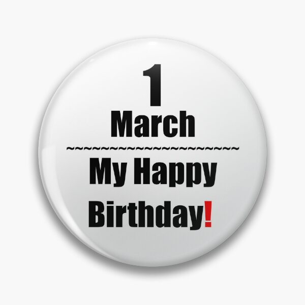 Item preview, 1 March Birthday designed and sold by ariksworld.