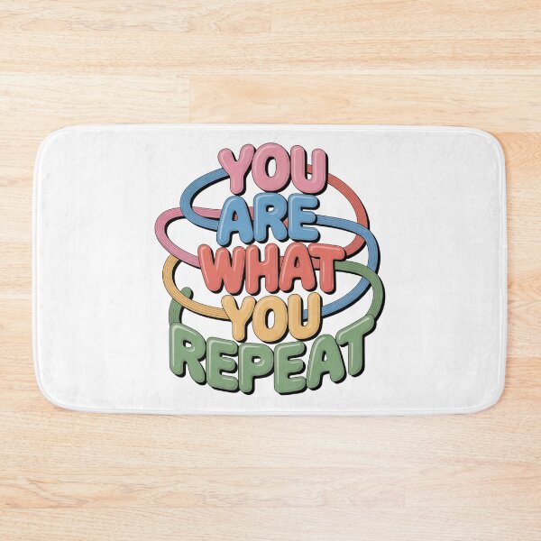 Item preview, You Are What You Repeat – Colorful Habit Building Quote designed and sold by ArtByYunus.