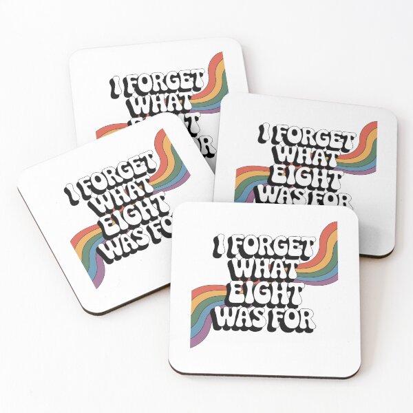 Item preview,  I Forget What Eight Was For designed and sold by Mateusz Majcherek.