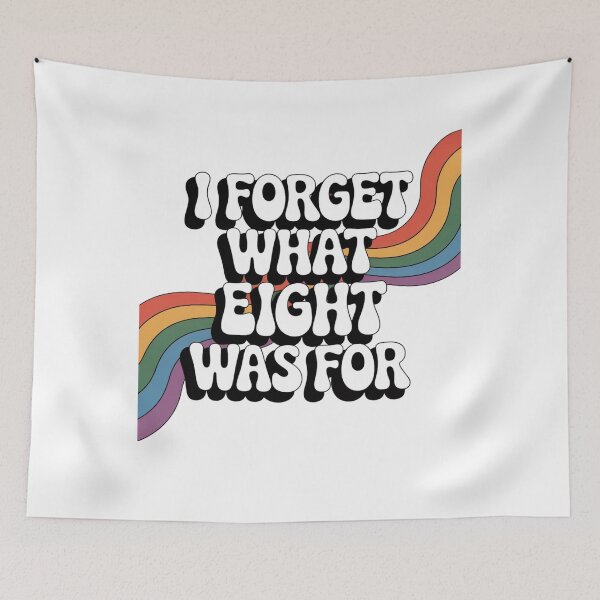 Item preview,  I Forget What Eight Was For designed and sold by Mateusz Majcherek.