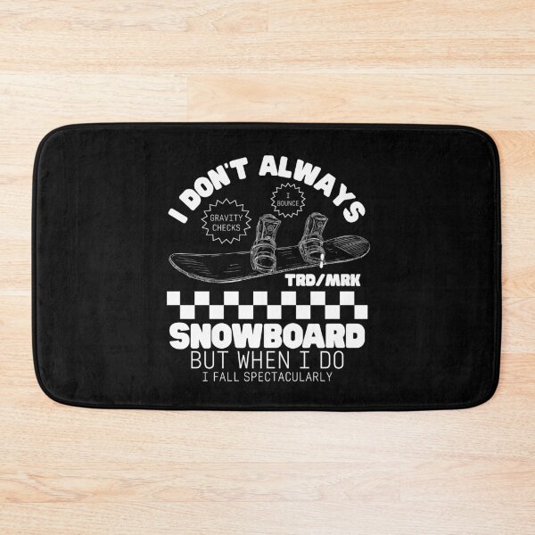 Item preview, I don't always snowboard designed and sold by Peerless-Prime.