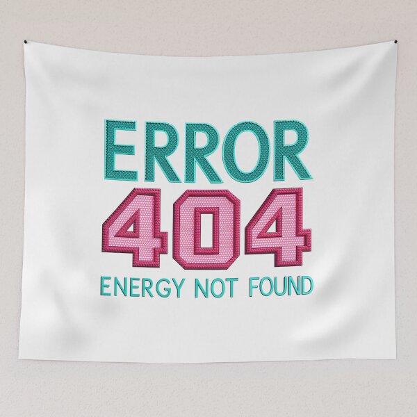 Item preview, Error 404 Energy Not Found designed and sold by Momo7Designs.
