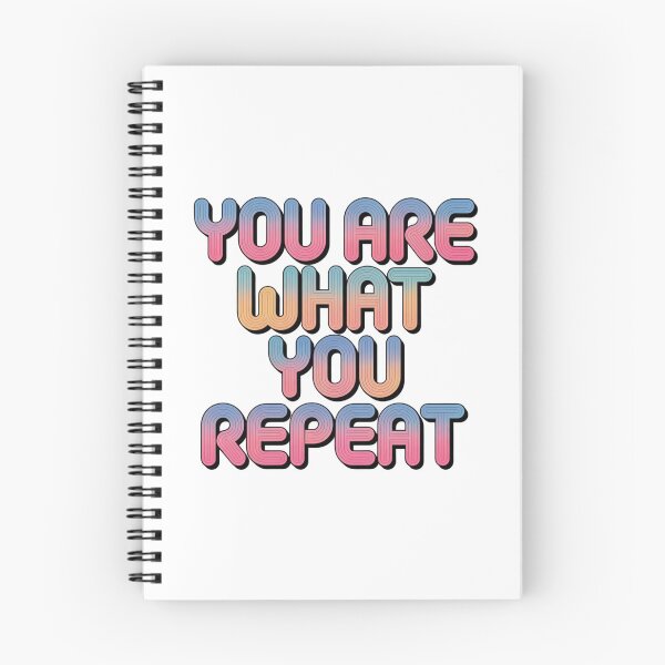 Item preview, You Are What You Repeat – Colorful Habit Building Quote designed and sold by ArtByYunus.