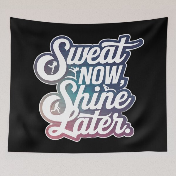 Item preview, Sweat Now, Shine Later. – Motivational Gym Workout designed and sold by robyclub.