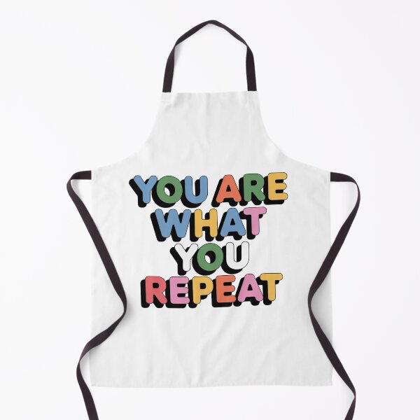 Item preview, You Are What You Repeat – Colorful Habit Building Quote designed and sold by ArtByYunus.