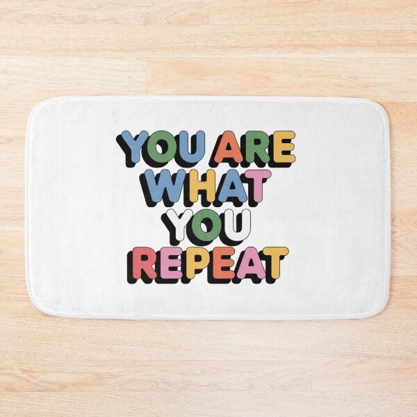 Item preview, You Are What You Repeat – Colorful Habit Building Quote designed and sold by ArtByYunus.