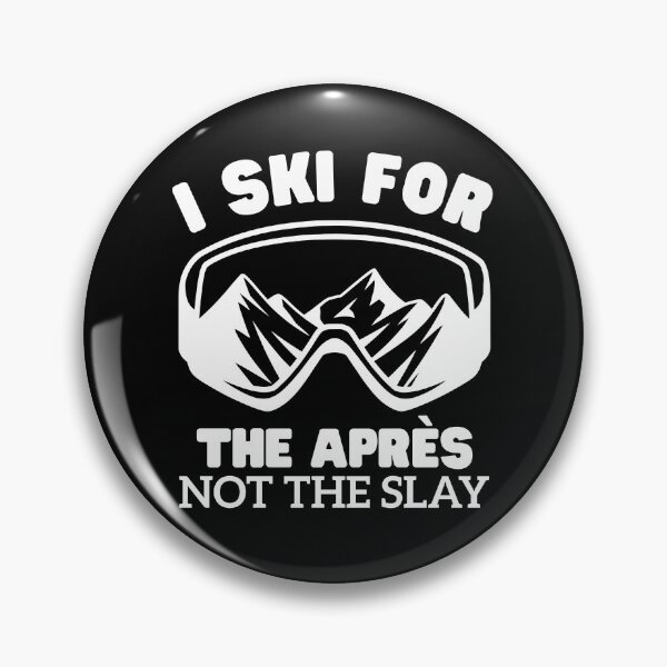 Item preview, I ski for the apres designed and sold by Peerless-Prime.