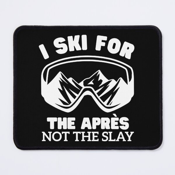 Item preview, I ski for the apres designed and sold by Peerless-Prime.