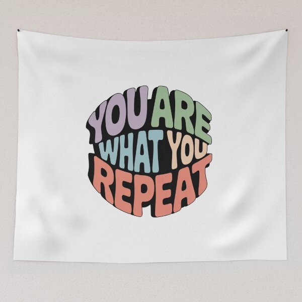 Item preview, You Are What You Repeat – Colorful Habit Building Quote designed and sold by ArtByYunus.
