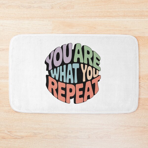 Item preview, You Are What You Repeat – Colorful Habit Building Quote designed and sold by ArtByYunus.