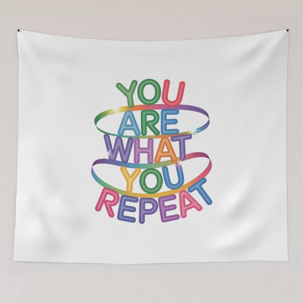 Item preview, You Are What You Repeat – Colorful Habit Building Quote designed and sold by ArtByYunus.