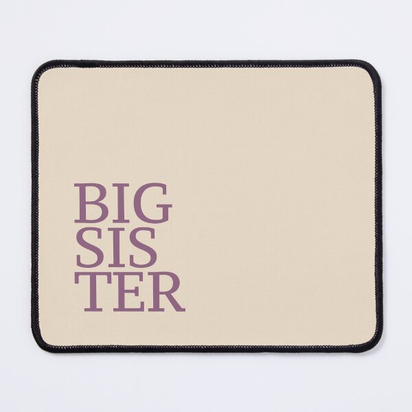 Item preview, BIG SISTER. designed and sold by JuliSpark.
