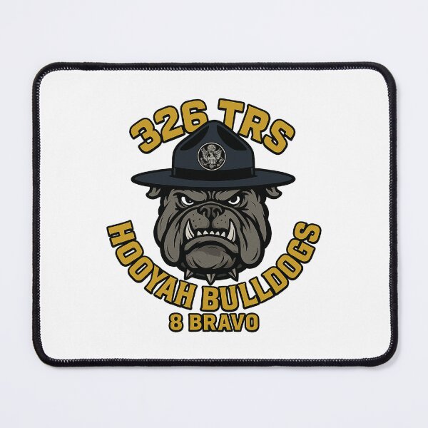 Item preview, 326 TRS Hooyah Bulldogs 8Bravo military design designed and sold by 8Bravo.