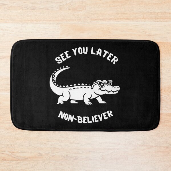 Item preview, See You Later, Non-Believer designed and sold by OrtegaGrace.