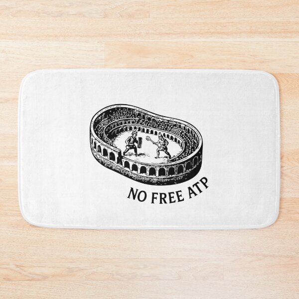 Item preview, No Free ATP – Gladiator Mitochondria Coliseum Art designed and sold by NiceGoodBetter.