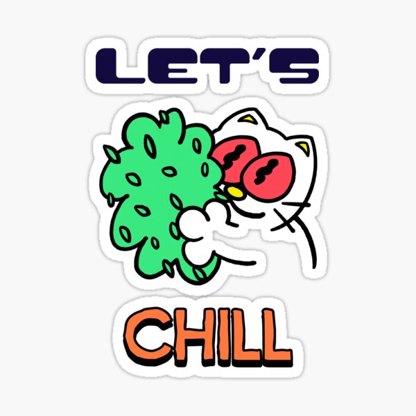Item preview, LET'S CHILL designed and sold by SudeeshArt.