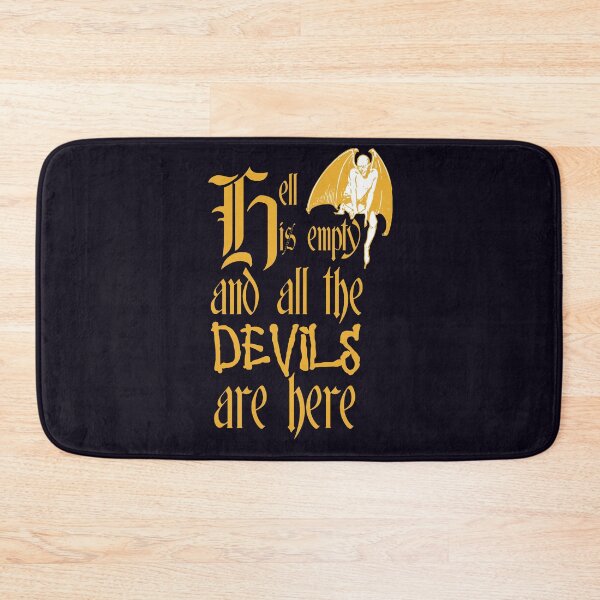 Item preview, Hell Is Empty And All The Devils Are Here Yellow Text designed and sold by taiche.