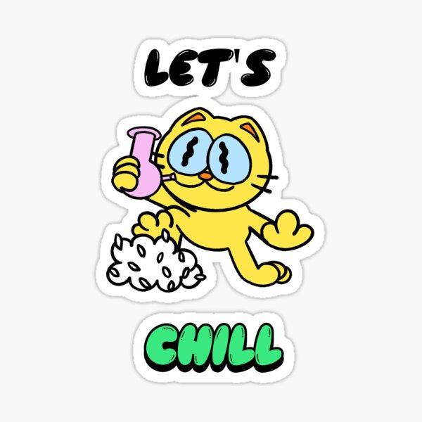 Item preview, LET'S CHILL designed and sold by SudeeshArt.