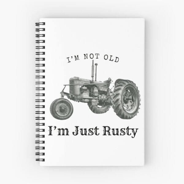 Item preview, I'm Not Old I'm Just Rusty designed and sold by Cora Worthington Art.